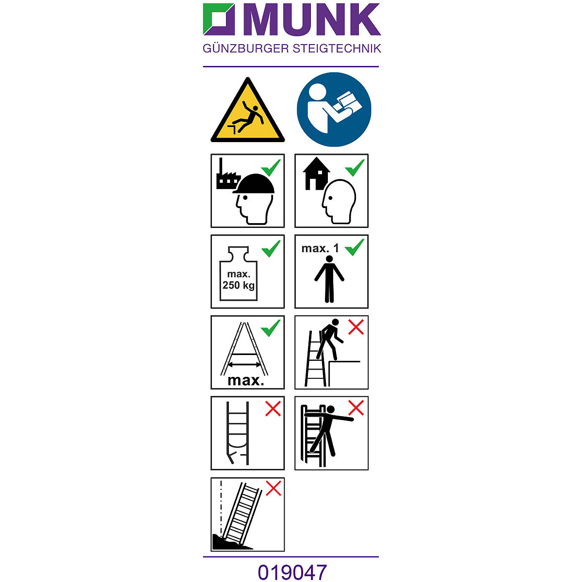 Munk Hinweis-Aufkleber für Stehleitern 250 kg einseitig begehbar